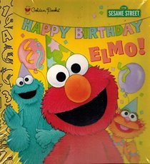 Happy Birthday Elmo! (Sesame Street)