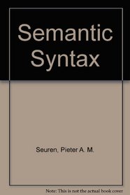 Semantic Syntax