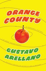 Orange County: A Personal History