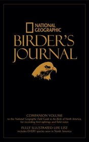 National Geographic Birder's Journal, 2d Edition (National Geographic)