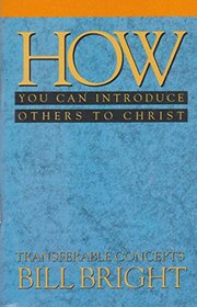 How You Can Introduce Others to Christ (Transferable Concepts)