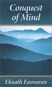 Conquest of Mind 2 Ed: Learning to Think in Freedom