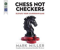 Chess Not Checkers: Elevate Your Leadership Game