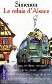 Le Relais D'Alsace (French Edition)