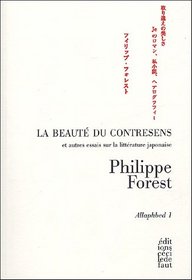 Allaphbed : Tome 1, La beaut du contresens et autres essais sur la littrature japonaise