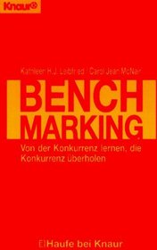 Benchmarking. Von der Konkurrenz lernen, die Konkurrenz berholen.