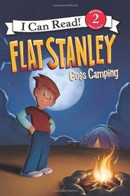 Flat Stanley Goes Camping (I Can Read Book 2)