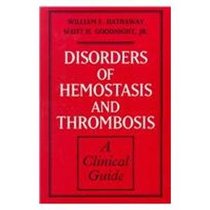 Disorders of Hemostasis and Thrombosis: A Clinical Guide