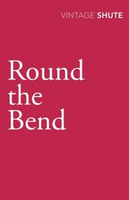 Round the Bend (Vintage Classics)