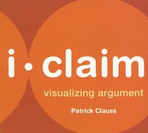 i-claim: visualizing argument