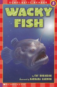 Wacky Fish (Hello Reader, Science L2)