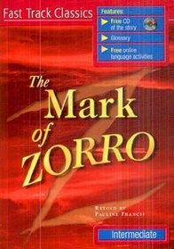 The Mark of Zorro (Fast Track Classics)