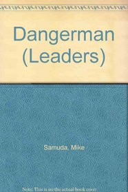 Dangerman (Leaders)