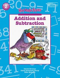 Hot Math Topics Addition and Subtraction, Grade 2 (Hot Math Topics)