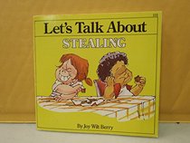 Stealing (Let's Talk About Series)