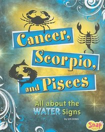 Cancer, Scorpio, and Pisces: All About the Water Signs (Snap: Zodiac Fun)