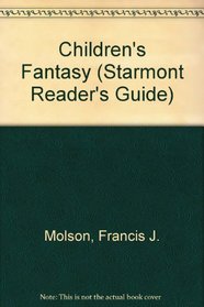 Children's Fantasy (Starmont Reader's Guide)