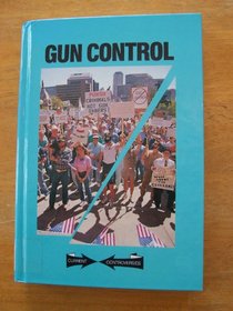 Gun Control (Current Controversies)