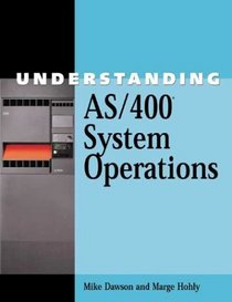 Understanding AS/400 System Operations