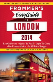 Frommer's EasyGuide to London 2014 (Easy Guides)