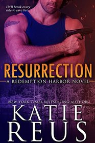 Resurrection (Redemption Harbor, Bk 1)