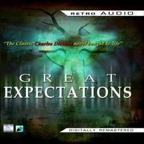 Great Expectations: A Classic Audio Play (Retro Audio)
