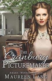 The Cranbury Picturemaker (The Cranbury Chronicles)
