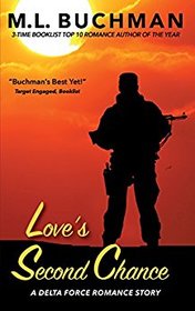 Love's Second Chance (Delta Force Short Stories) (Volume 5)