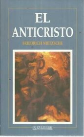 Anticristo, El (Spanish Edition)