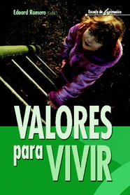 Valores Para Vivir - 4 Edicin (Spanish Edition)