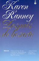 Despues De Besarte/ After Kissing You (Novela) (Spanish Edition)