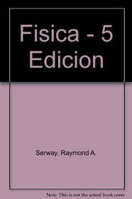 Fisica - 5 Edicion