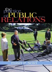 The Practice of Public Relations, Ninth Edition