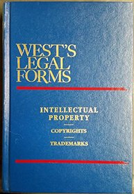 Intellectual property: Copyrights and trademarks (West's legal forms)