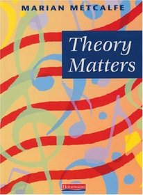 Theory Matters: Pupil Book