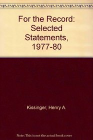 For the Record: Selected Statements, 1977-80