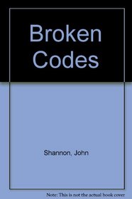 Broken Codes