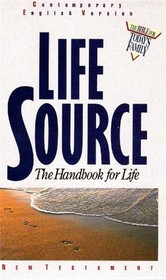 Lifesource: The Handbook for Life : Contemporary English Version : New Testament With Application Notes/No 3290
