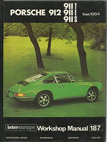 Porsche 911/ 912 Workshop Manual ([Intereurope workshop manual)