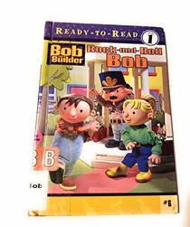 Rock-and-Roll Bob: Bob the Builder (Ready to Read Level 1)