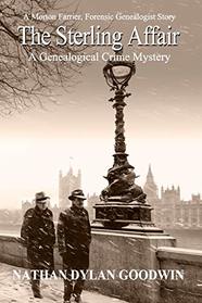 The Sterling Affair (The Forensic Genealogist)