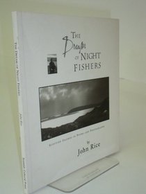 The Dream Of Night Fishers, Scottish Islands In Poems And Photographs