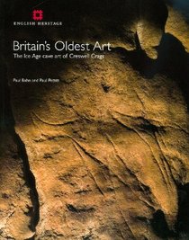 Britain's Oldest Art: The Ice Age Cave Art of Creswell Crags