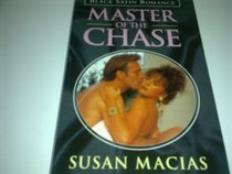 Master of the Chase (Black Satin Romance)