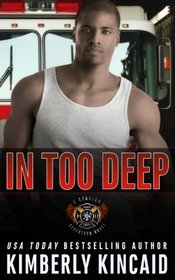 In Too Deep (Station Seventeen) (Volume 4)