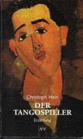 Der Tangospieler (German Edition)