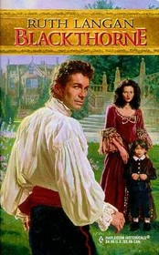 Blackthorne (Harlequin Historical, No 435)