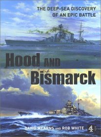 Hood and Bismarck