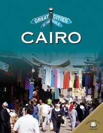 Cairo (Great Cities of the World)