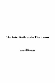 Grim Smile of the Five Towns
